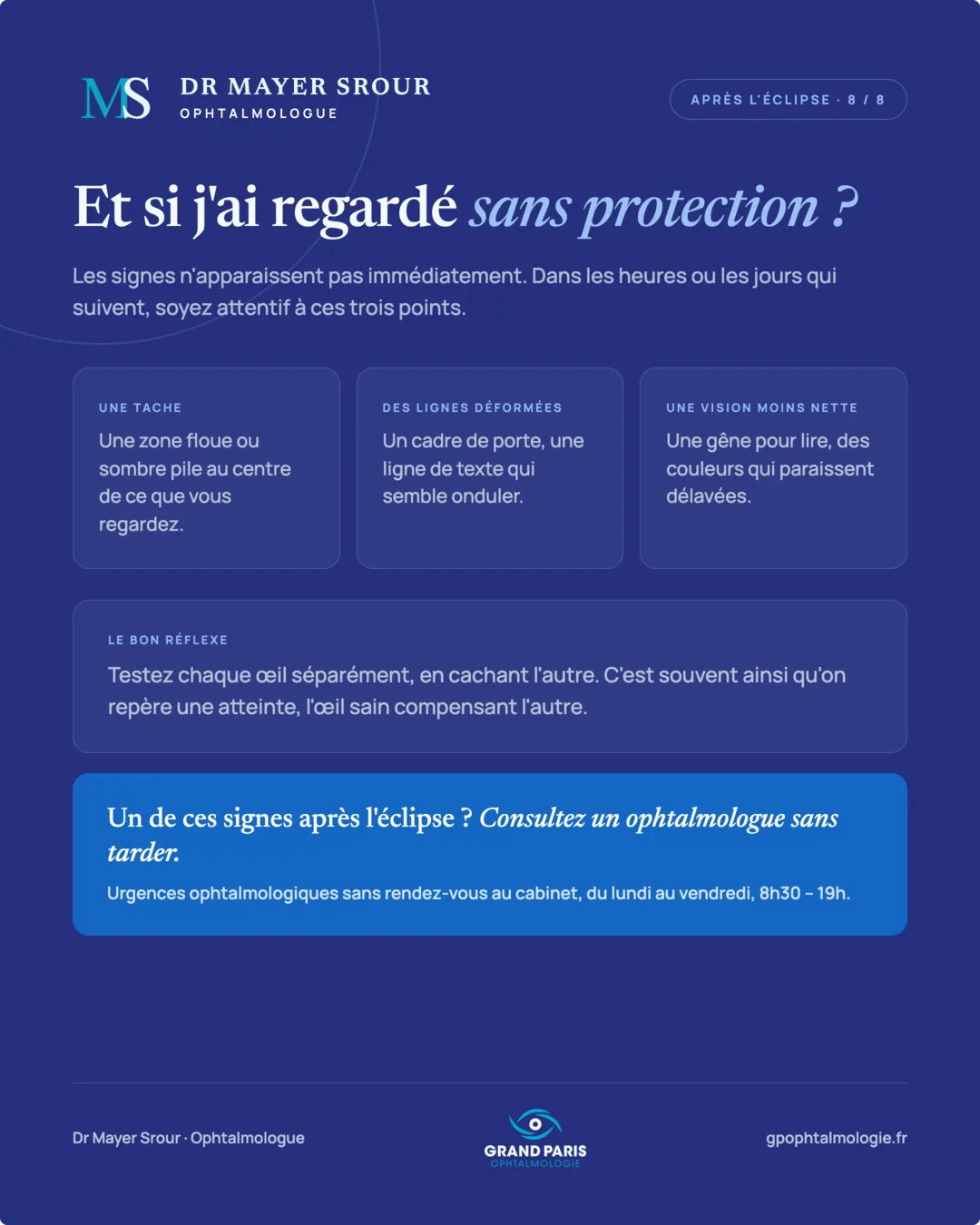 Visuel 8 sur 8 — Et si j'ai regardé sans protection ?